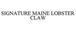 SIGNATURE MAINE LOBSTER CLAW