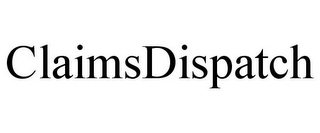 CLAIMSDISPATCH