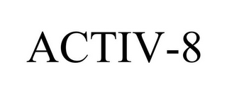 ACTIV-8