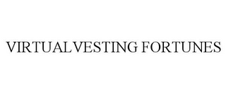 VIRTUALVESTING FORTUNES