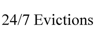 24/7 EVICTIONS