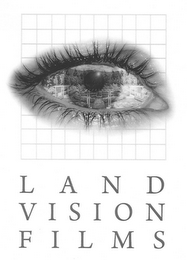 LAND VISION FILMS