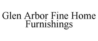 GLEN ARBOR FINE HOME FURNISHINGS