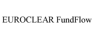 EUROCLEAR FUNDFLOW