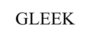 GLEEK