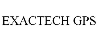 EXACTECH GPS