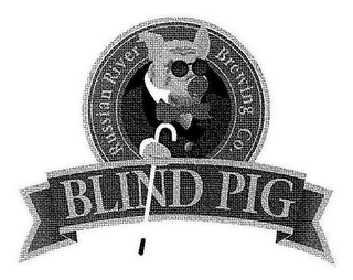 BLIND PIG RUSSIAN RIVER BREWING CO.