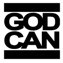 GOD CAN