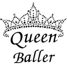 QUEEN BALLER