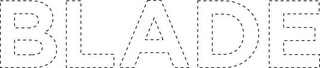 BLADE
