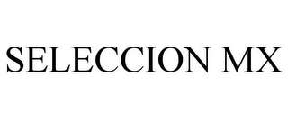 SELECCION MX