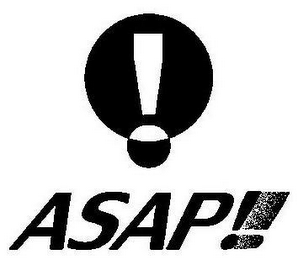 ! ASAP!