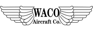 WACO AIRCRAFT CO.