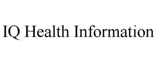 IQ HEALTH INFORMATION