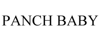 PANCH BABY