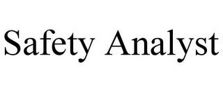SAFETY ANALYST