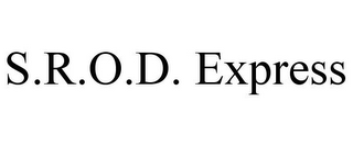 S.R.O.D. EXPRESS