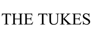 THE TUKES