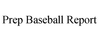 PREP BASEBALL REPORT