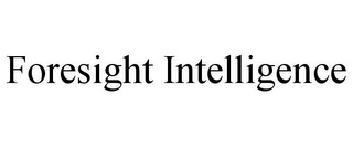 FORESIGHT INTELLIGENCE