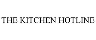 THE KITCHEN HOTLINE