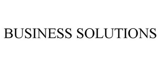 BUSINESS SOLUTIONS