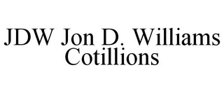 JDW JON D. WILLIAMS COTILLIONS