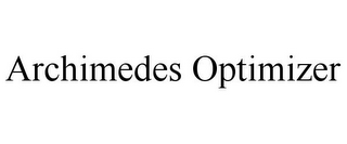 ARCHIMEDES OPTIMIZER