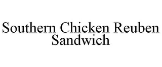 SOUTHERN CHICKEN REUBEN SANDWICH