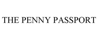 THE PENNY PASSPORT