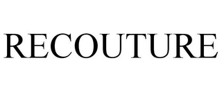 RECOUTURE