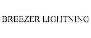 BREEZER LIGHTNING