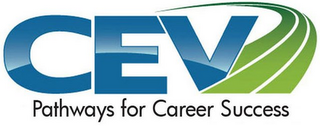 CEV PATHWAYS FOR CAREER SUCCESS