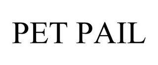 PET PAIL