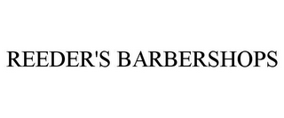 REEDER'S BARBERSHOPS