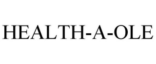 HEALTH-A-OLE