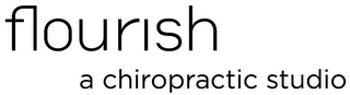 FLOURISH A CHIROPRACTIC STUDIO