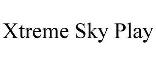XTREME SKY PLAY