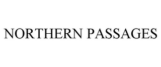 NORTHERN PASSAGES