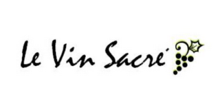 LE VIN SACRE'