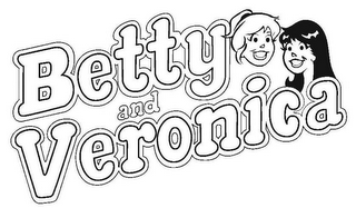 BETTY AND VERONICA