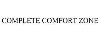 COMPLETE COMFORT ZONE