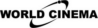 WORLD CINEMA