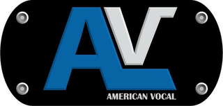 AV AMERICAN VOCAL