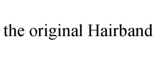 THE ORIGINAL HAIRBAND