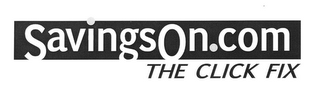 SAVINGSON.COM THE CLICK FIX