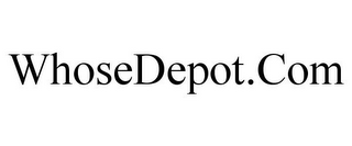 WHOSEDEPOT.COM