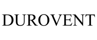 DUROVENT