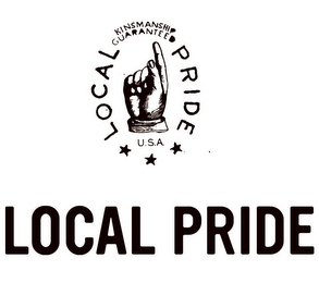 KINSMANSHIP GUARANTEED LOCAL PRIDE USA LOCAL PRIDE