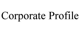 CORPORATE PROFILE